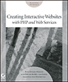 Creating an Interactive Website with PHP and Web Services
